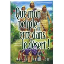 Que Mon Peuple erre dans le Désert Gallia - 1