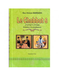 Le Chabbat 6 - Rav Shimon...