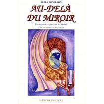 Au Delà du Miroir  L'Arche Du Livre - 1