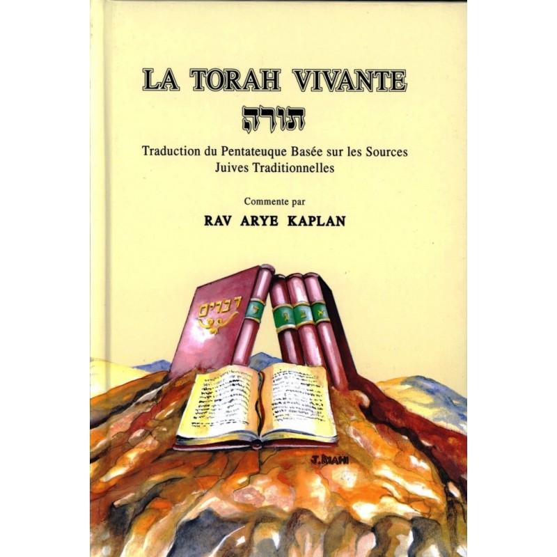 La Torah vivante - Arye Kaplan  - 1