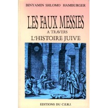 Les faux messies - Binyamin Shlomo Hamburger  - 1