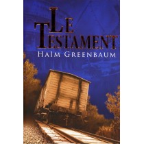 Le Testament - Haim Greenbaum  - 1