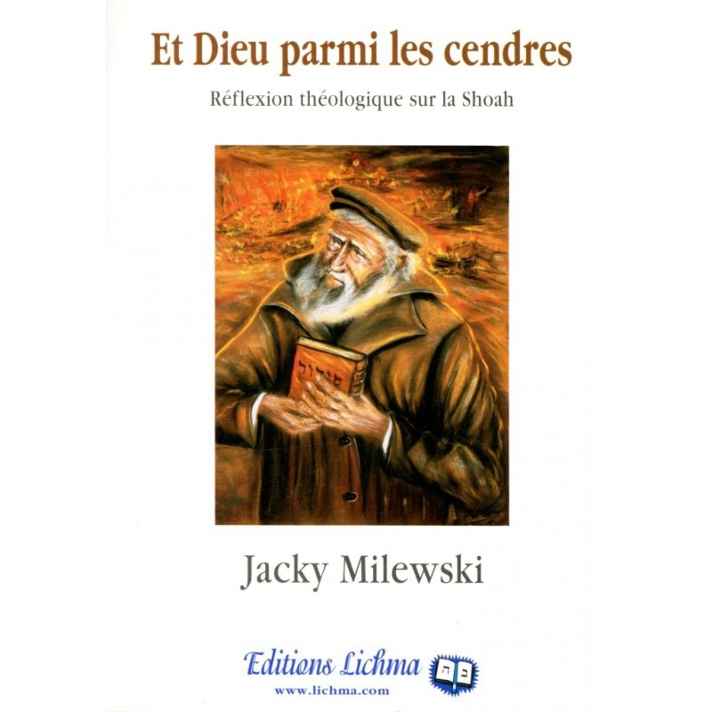 Et Dieu parmi les cendres - Jacky Milewski   - 1