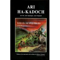 Ari Ha-Kadoch: sa vie, son époque, son impact  - 1