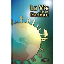 La Vie est un Cadeau  - 1