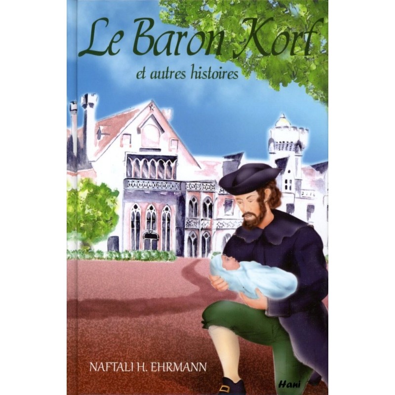 Le Baron Korf -  Naftali H. Ehrmann   - 1