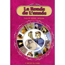 La ronde de l'année - Tome III : Adar - Nissan - T. Rozenberg   - 1
