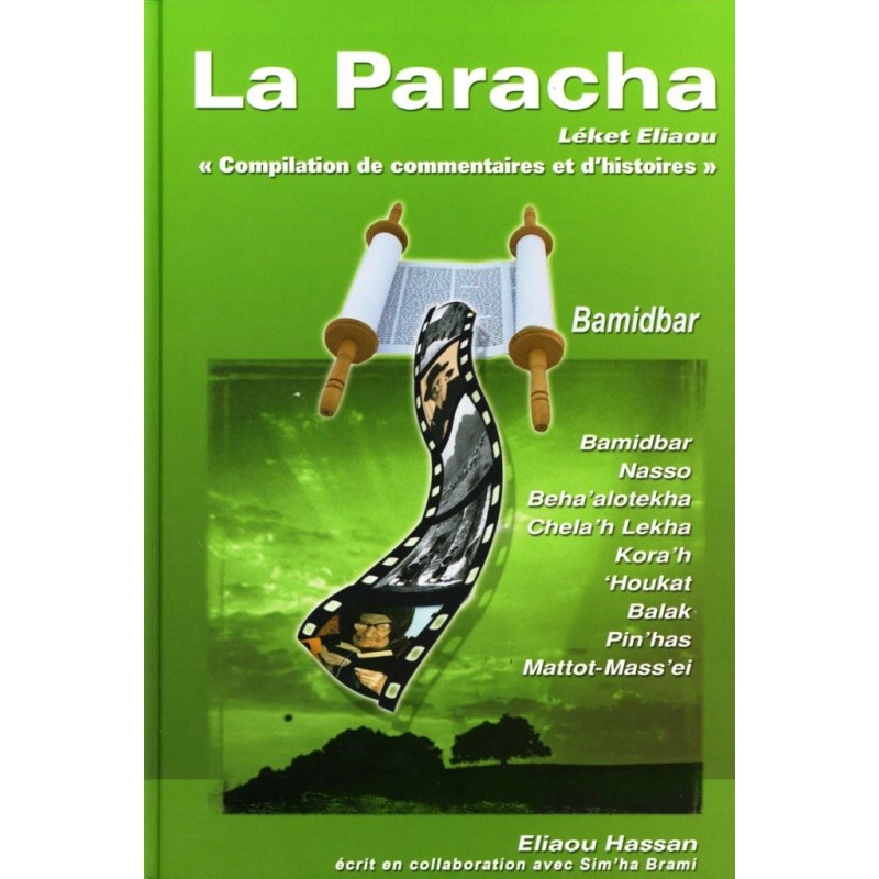 La Paracha - Léket Eliaou – Bamidbar  - 1