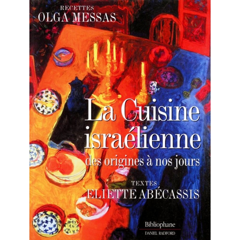 La Cuisine israélienne - Olga Messas   - 1