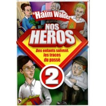 Nos Héros 2 - 'Haïm Walder  - 1