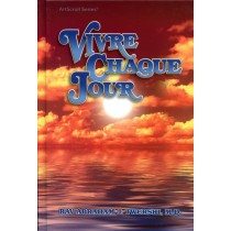 Vivre chaque jour - Rav avraham J. Twerski, M.D.  - 1