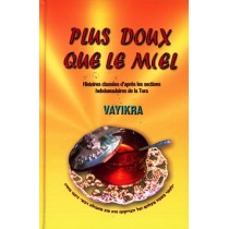 Plus doux que le miel - Vayikra - Moché Ben Zvi   - 1