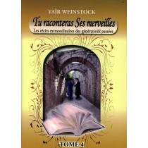 Tu raconteras Ses merveilles - Tome 4 - Yaïr Weinstock  - 1