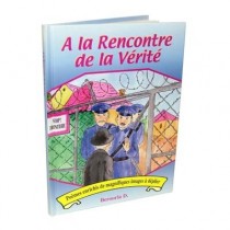 A la rencontre de la Vérité - Berouria Dor  - 2 2