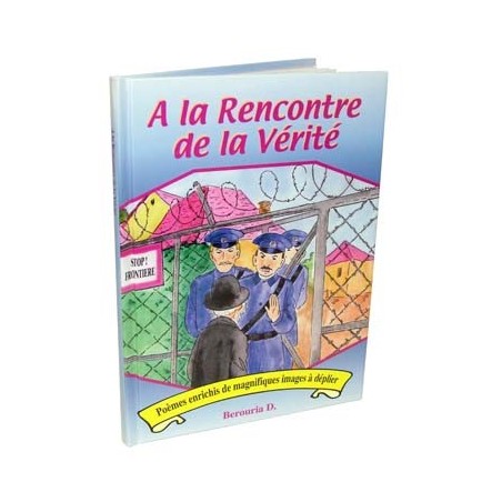 A la rencontre de la Vérité - Berouria Dor  - 1