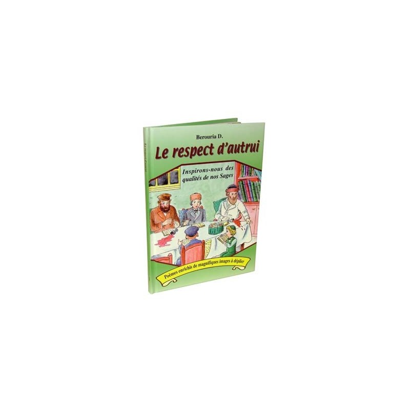 Le respect d'autrui - Berouria Dor  - 1