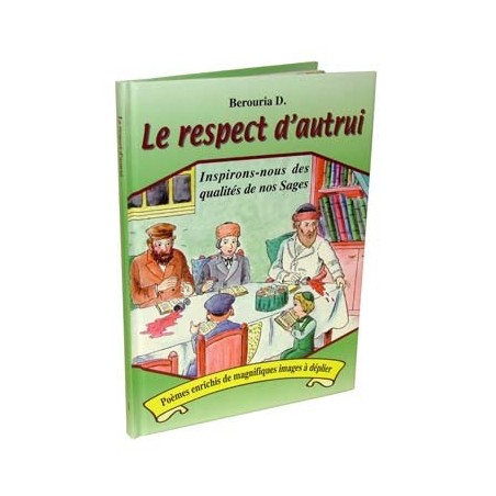 Le respect d'autrui - Berouria Dor  - 1