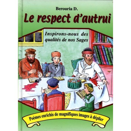 Le respect d'autrui - Berouria Dor  - 2
