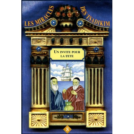 Les Miracles des Tsadikim n°8 - Rav Benzaquen Gabriel  - 1