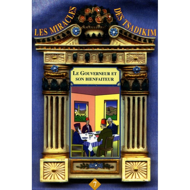 Les Miracles des Tsadikim n°7 - Rav Benzaquen Gabriel  - 1