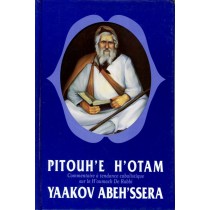 Pitouh’e h’otam - Rabbi Yaakov Abeh'ssera   - 1
