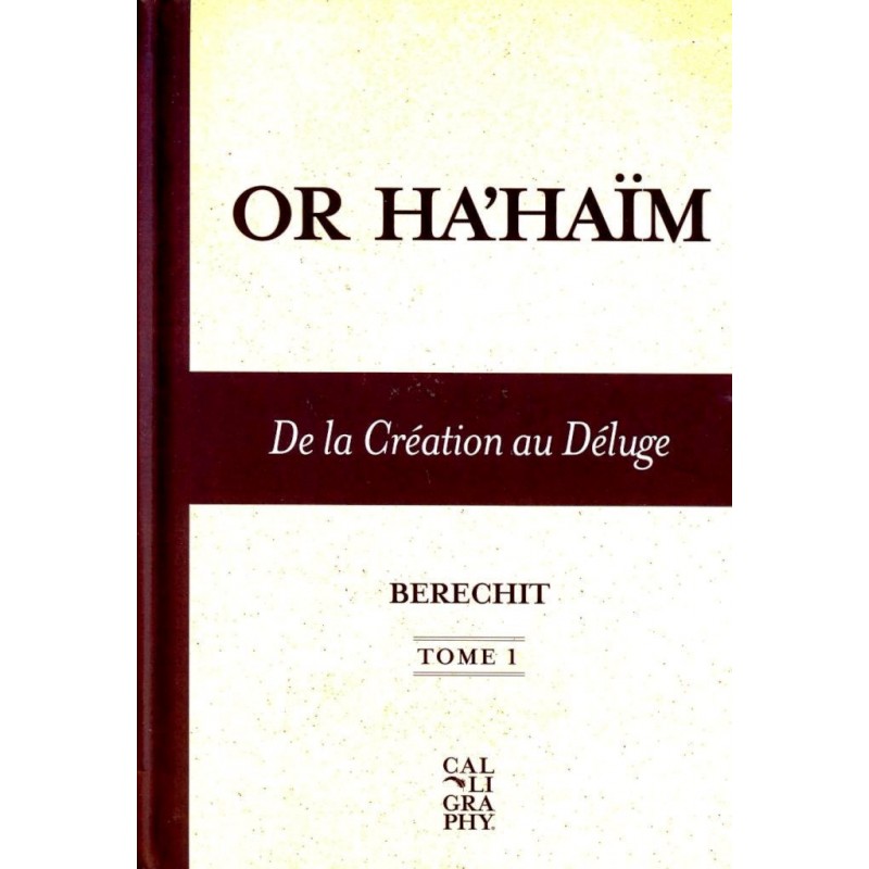 Or Ha'Haim - De la création au Déluge - Tome 1  - 1