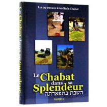 Le Chabat dans sa Splendeur 2 Tomes - Rav Avraham Haïm Hadès  - 1