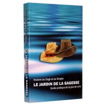 Le Jardin de la sagesse - Histoire du Sage et du Simple Hout chel 'Hessed - 1