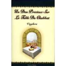 Un Don Précieux sur La Table du Chabbat - Vayikra - Nissim Dahan   - 1
