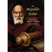 La Meguilat Esther commentée par le Hafetz Haim Editions Kol - 1