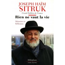 Rien ne vaut la vie - Rabbin Joseph Sitruk   Daniel Radford - 1