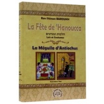 La Fête de Hanoucca - Rav Shimon Baroukh  - 1