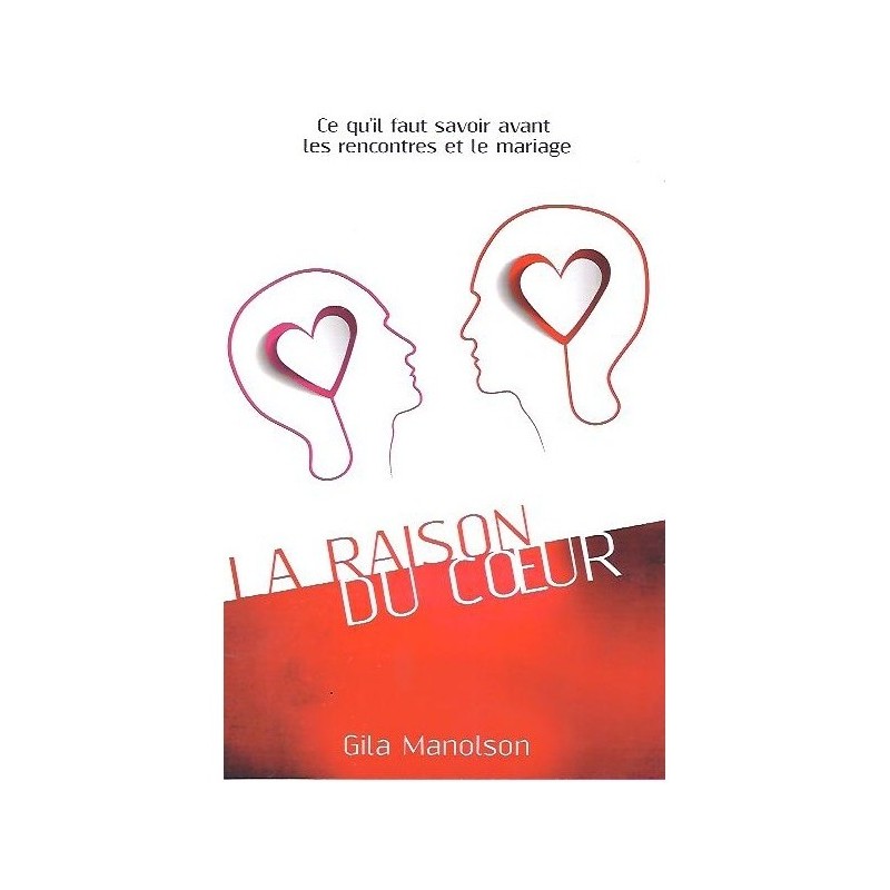 La Raison du Coeur Éditions Tehila - 1