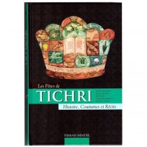 Les fêtes de Tichri - Nissan Mindel Editions Kehot - 1