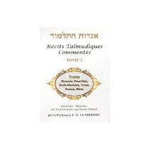Hagadot Hatalmoud - Récits talmudiques commentés - Tome 2 Le Monde du Livre - Olam Hasefer  - 2