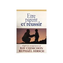 Etre parent et  réussir  - 1