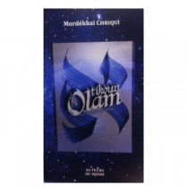 Tikoun Olam - Rav Mordekhai Chriqui Auteurs du monde - 1