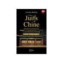 Les Juifs de Chine Les Editions persee - 1