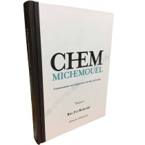 Chem MiChemouel - Tome 2 - Commentaires sur la paracha et les fêtes de l'année  - 1