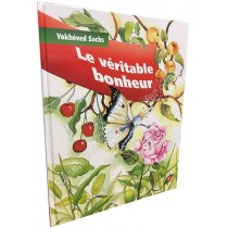 Le véritable bonheur  - 1
