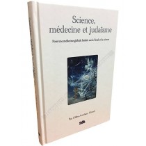 Science, Médecine et Judaïsme   - 1