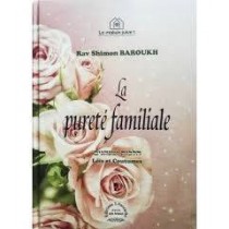 La Pureté familiale Lois et Coutumes Editions Kol - 1