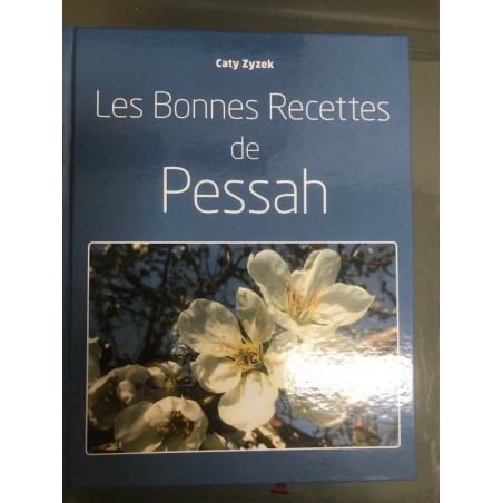 Les Bonnes Recettes de Pessah Editions Liliane Adler - 2